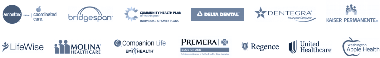 Collection of carrier logos. From left to right, Ambetter from Coordinated Care. Bridgespan. Community Health Network of Washington powered by Community Health of Washington. Delta Dental. Dentegra Insurance Company. Kaiser Permanente. Lifewise. Molina Healhcare. Companion Life EMI Health. Premera Blue Cross. Regence. United Healthcare. Washington Apple Health.